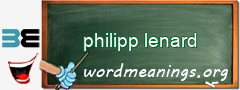 WordMeaning blackboard for philipp lenard